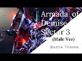 【終焉艦隊】福山光晴-Armada of Demise Sector 3 BGM (Male Ver)-中英字幕