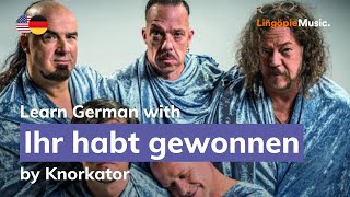 Knorkator - Ihr habt gewonnen (Lyrics / Liedtext English &amp; German)