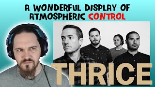 Composer Reacts to Thrice - For Miles (REACTION &amp; ANALYSIS)