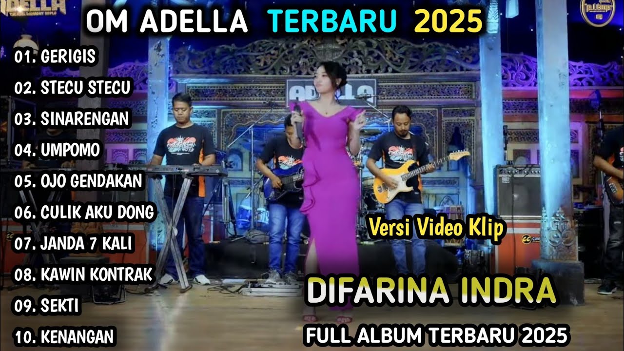 GERIGIS, STECU STECU - DIFARINA INDRA | OM ADELLA FULL ALBUM TERBARU 2025