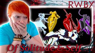 What an Ending!! RWBY Volume 9 chp10: Of Solitude and Self Reaction