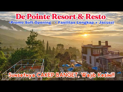 DE POINTE RESORT & RESTO || Baru Lagi di Puncak, View Sunset Terbaik ‼️