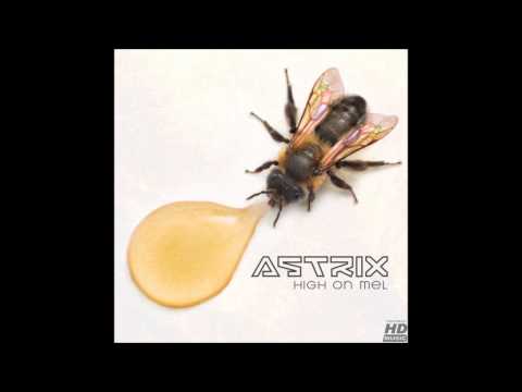 high on mel astrix high on mel astrix