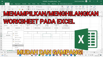 cara menampilkan dan menyembunyikan sheet di excel