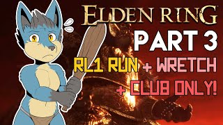 Fidchells Level 1 Elden Ring Wretch Run - VOD Part 3