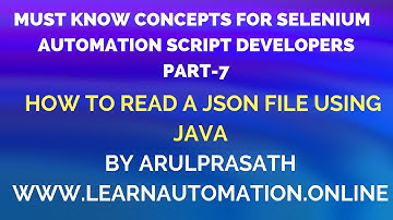 Must Know JAVA concepts | Selenium Automation | PART - 7 | JSON | Reading JSON in Java