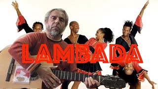 LAMBADA -guitar Cover видео