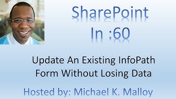 How To Edit An Existing InfoPath Template Published To A SharePoint Form Library