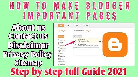 How to Create blogger pages ll Create About us, Contact us, Disclaimer and Privacy Policy in Blogger