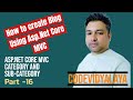How to create category and subcategory in aspnet core mvc blog part 16