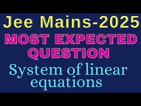 Matrices and Determinants