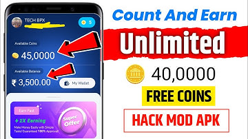 Count And Earn App Unlimited Trick 🤩 / Count & Earn Free Coins Hack / Count And Earn App Hack