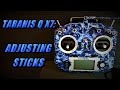 Taranis Q X7: Adjusting Sticks/Gimbals