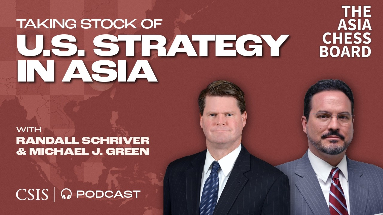 Thumbnail for Taking Stock of U.S. Strategy in Asia