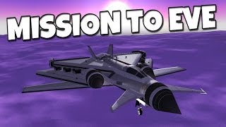 KSP - Mission to Eve