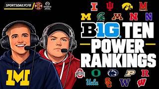 NEW Big Ten Football Power Rankings