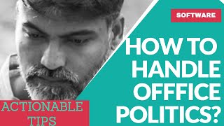 Office Politics In Software : How To Deal With Work Politics | IN Tamil |  ENGLISH SUBTITLED screenshot 3