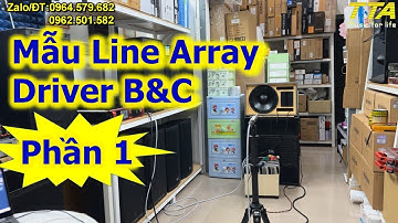 (Phần 1) Mẫu loa sân khấu - Line Array.