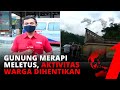 Laporan Terkini dari Gunung Merapi, Seluruh Aktivitas Warga Dihentikan | tvOne