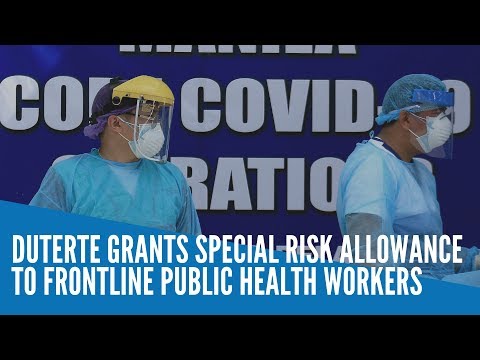 Duterte grants special risk allowance to frontline public health workers