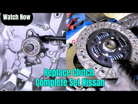 Ganti Kampas Bearing Komplit Set/ Replace Clutch Complete Set Nissan