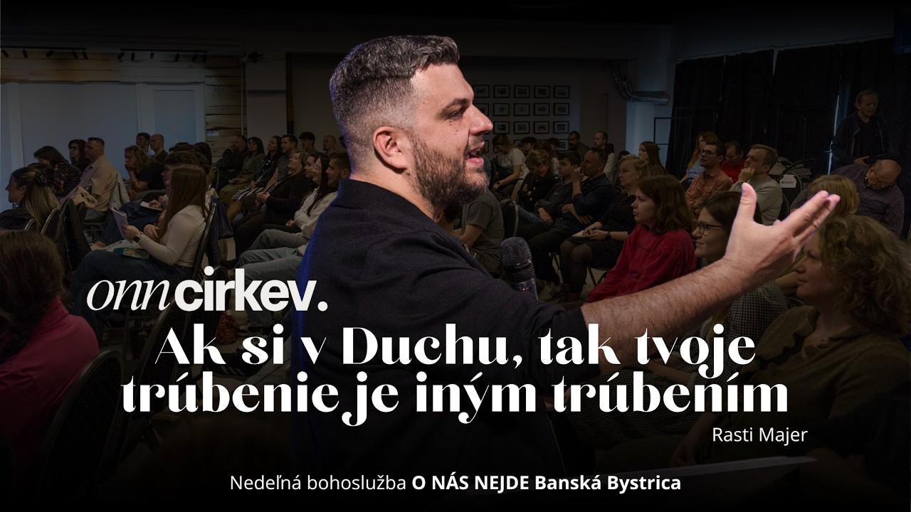 Si zaodetý v Duchu – alebo si sa z neho už vyzliekol? | Rasti Majer | ONN Bohoslužba
