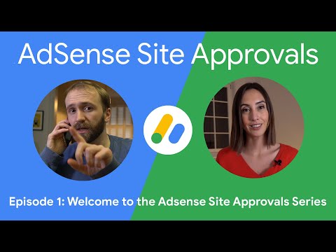 AdSense Site Approvals series | Welcome to the AdSense Site Approvals series