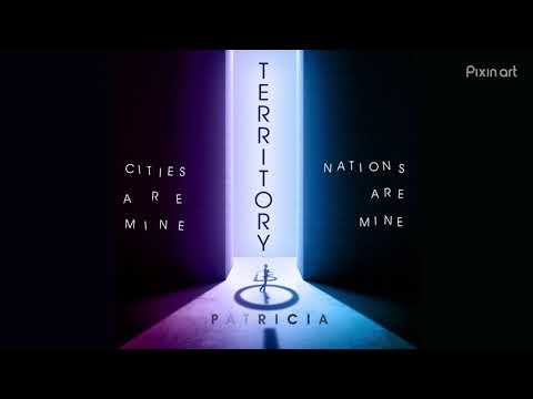 Patricia-TERRITORY (Feat Alpha Praise) (Official Audio)