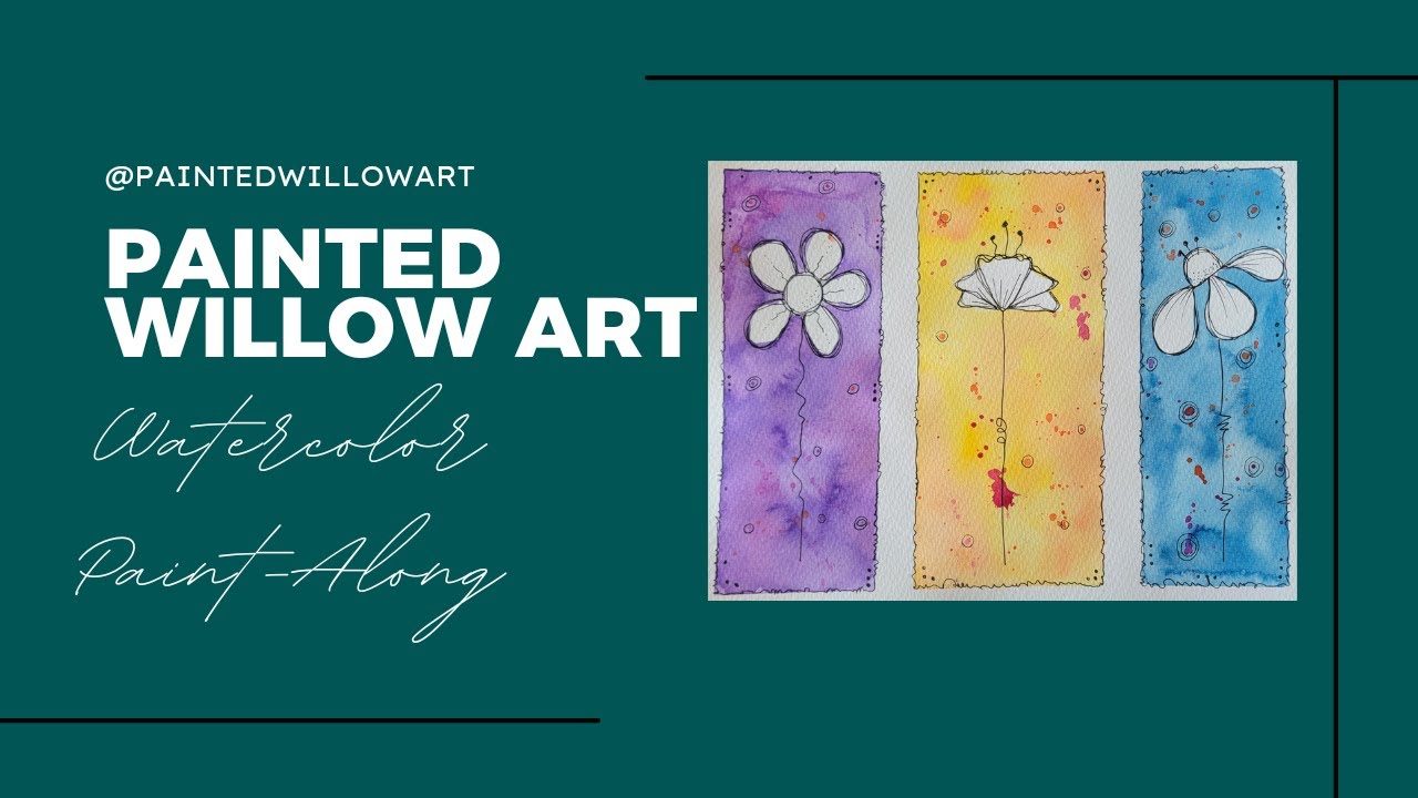 Painted Willow Art Paint-Along - Watercolor Flower Triptych
