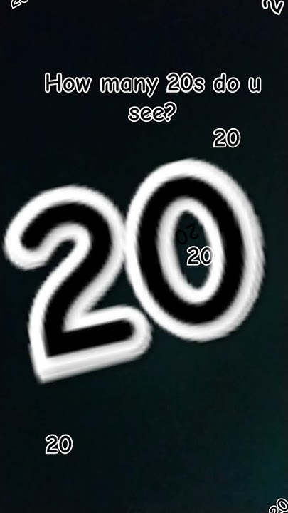 how-many-20s-do-u-see-fyp-funny-20-2020-happy-youtube