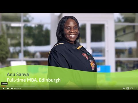 Meet EBS MBA graduate Anu Sanya, who studied on campus in Edinburgh