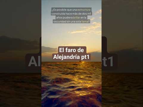 Faro Alejandría-Luces Antiguas