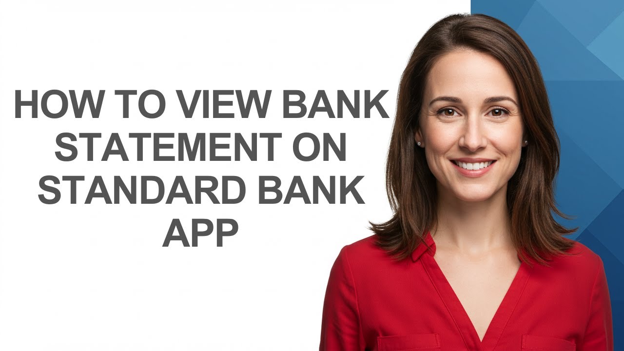 How To View Bank Statement On Standard Bank App - AshleyHowTo
