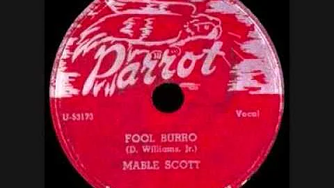 Mable Scott - Fool Burro