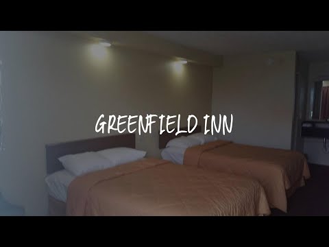 Greenfield Inn Review - Greenfield , United States of America