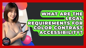 What Are The Legal Requirements For Color Contrast Accessibility? - Graphic Design Nerd