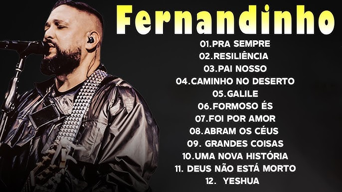 CAMINHO NO DESERTO : Fernandinho ALBUM COMPLETO 2022/2023 - AS 13 MELHORES  E MAIS TOCADAS #gospel 