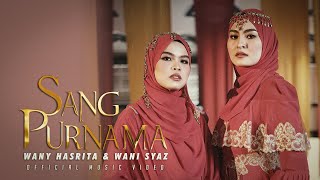 Download lagu Wany Hasrita & Wani Syaz - Sang Purnama     mp3