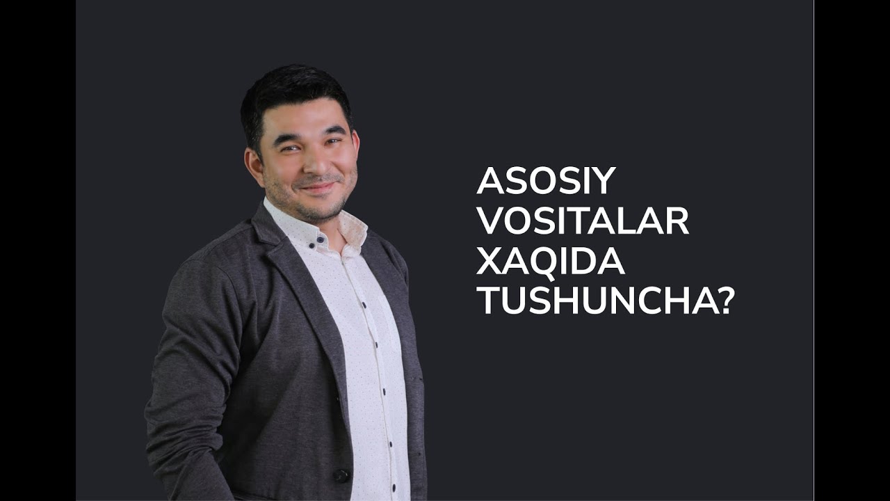 BUXGALTERIYA XISOBI 3 DARS ASOSIY VOSITALAR