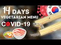 Everything I ate on a vegetarian menu Government Facility Quarantine 🦠🍲🥢  South Korea 🇰🇷