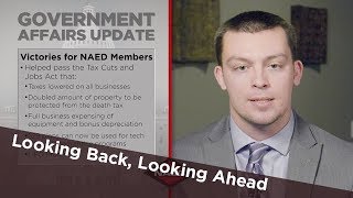 NAED Government Affairs - Looking Back, Looking Ahead