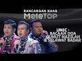 UNIC - Bacaan Doa Qunut Nazilah &amp; Selawat Badar | Rancangan Khas MeleTOP