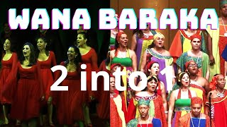 Wana Baraka 2 em 1 (Assista até o final)