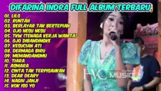 LILO - DIFARINA INDRA FULL ALBUM TERBARU 2022 - OM ADELLA (tanpa iklan)