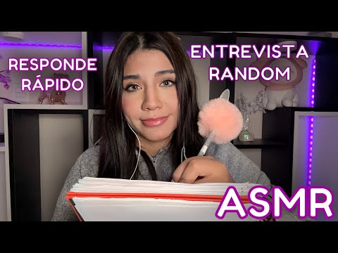 ASMR ESPAÑOL / Te hago una ENTREVISTA RANDOM y EXTRAÑA de TRABAJO / responde RÁPIDO