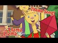 Llama llama theme song