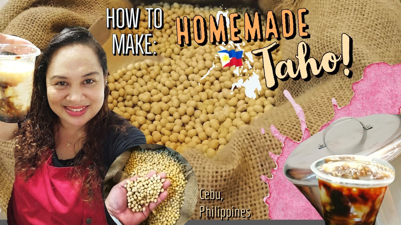 How To Make Homemade Taho l Soybean Pudding l Pinoy Street food l Cebu