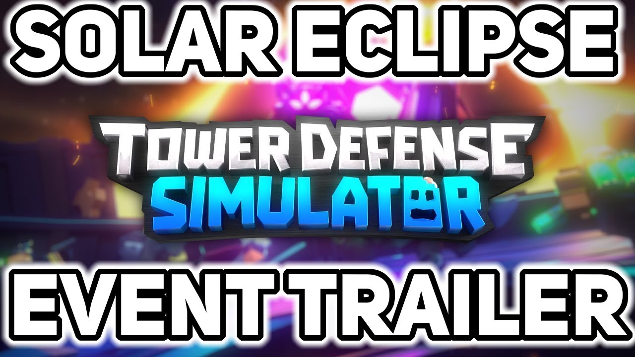 Tower Defense Simulator Trailer 