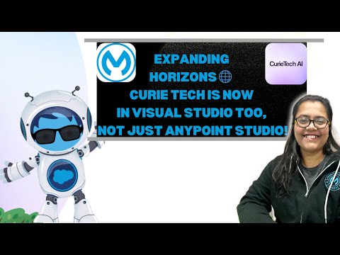 MuleSoft | From Anypoint Studio to Visual Studio — Powered by CurieTech | Smarter Coding Starts Here