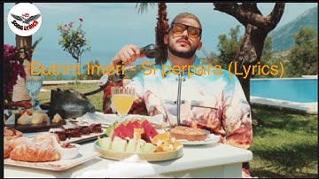 Butrint Imeri - Si Përpara (Lyrics/Tekst)